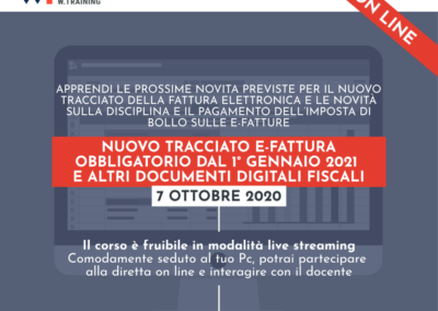 NUOVO TRACCIATO E-FATTURA OBBLIGATORIO DAL 1° GENNAIO 2021 E ALTRI DOCUMENTI DIGITALI FISCALI