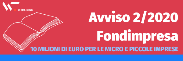 Avviso 2/2020 Fondimpresa: 10 milioni di euro per le micro e piccole imprese