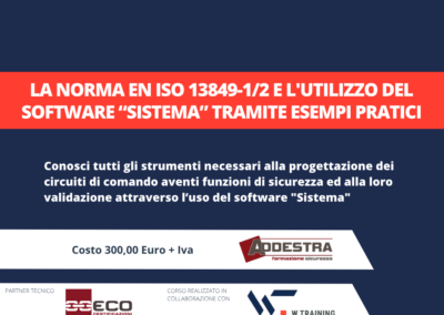 LA NORMA EN ISO 13849-1/2 E L’UTILIZZO DEL SOFTWARE “SISTEMA” TRAMITE ESEMPI PRATICI