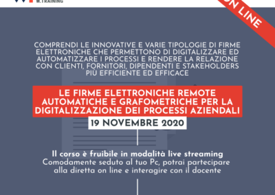 LE FIRME ELETTRONICHE REMOTE AUTOMATICHE E GRAFOMETRICHE PER LA DIGITALIZZAZIONE DEI PROCESSI AZIENDALI – SECONDA EDIZIONE