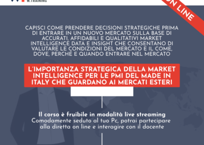 L’IMPORTANZA STRATEGICA DELLA MARKET INTELLIGENCE PER LE PMI DEL MADE IN ITALY CHE GUARDANO AI MERCATI ESTERI