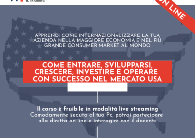 COME ENTRARE, SVILUPPARSI, CRESCERE, INVESTIRE E OPERARE CON SUCCESSO NEL MERCATO USA