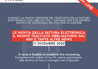 LE NOVITÀ DELLA FATTURA ELETTRONICA: IL NUOVO TRACCIATO OBBLIGATORIO DAL 2021 E TANTE ALTRE NEWS
