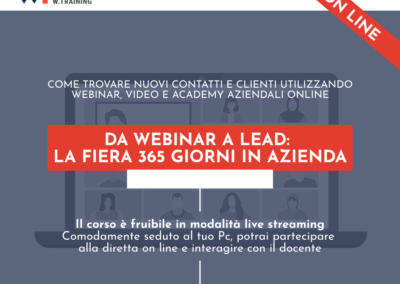 DA WEBINAR A LEAD: LA FIERA 365 GIORNI IN AZIENDA