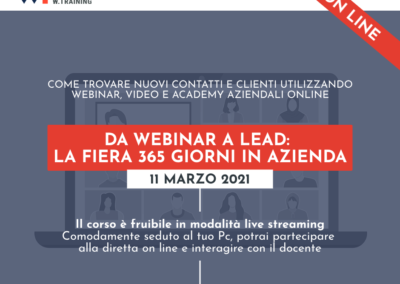 DA WEBINAR A LEAD: LA FIERA 365 GIORNI IN AZIENDA