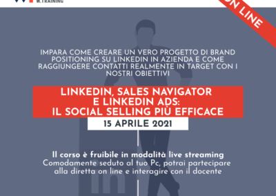 LINKEDIN, SALES NAVIGATOR E LINKEDIN ADS: IL SOCIAL SELLING PIÙ EFFICACE