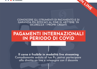 PAGAMENTI INTERNAZIONALI IN PERIODO DI COVID
