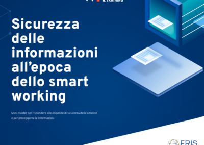 SICUREZZA DELLE INFORMAZIONI ALL’EPOCA DELLO SMART WORKING