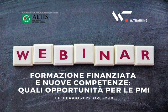 WEBINAR GRATUITO – Formazione finanziata e nuove competenze: quali opportunità per le PMI