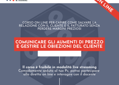 COMUNICARE GLI AUMENTI DI PREZZO E GESTIRE LE OBIEZIONI DEL CLIENTE