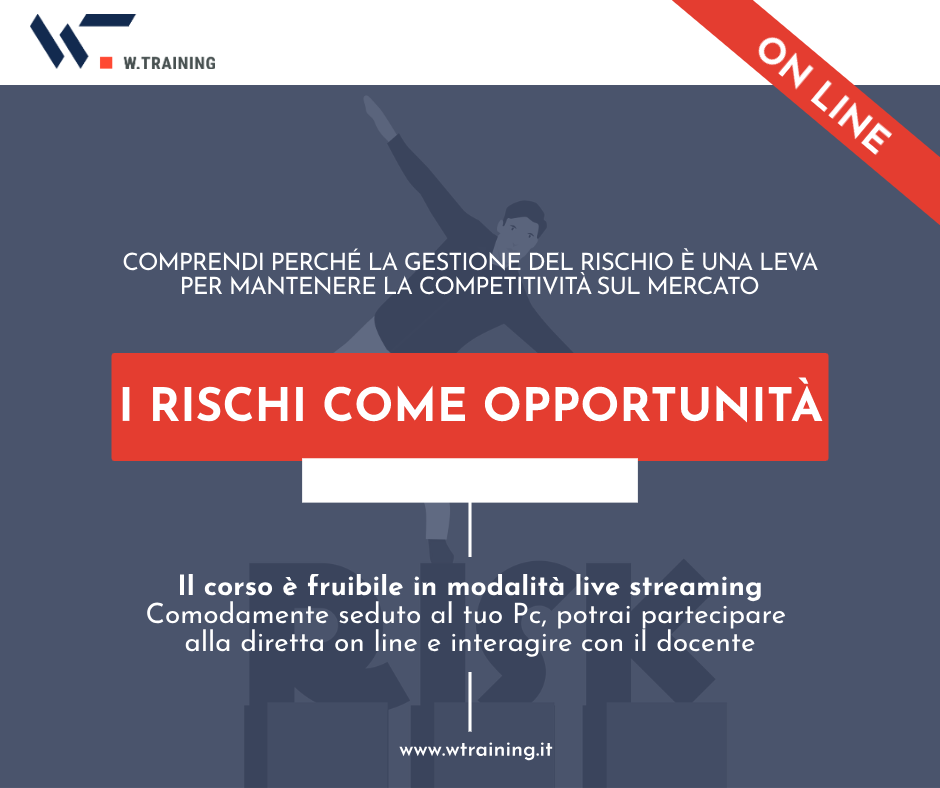 I rischi come opportunità