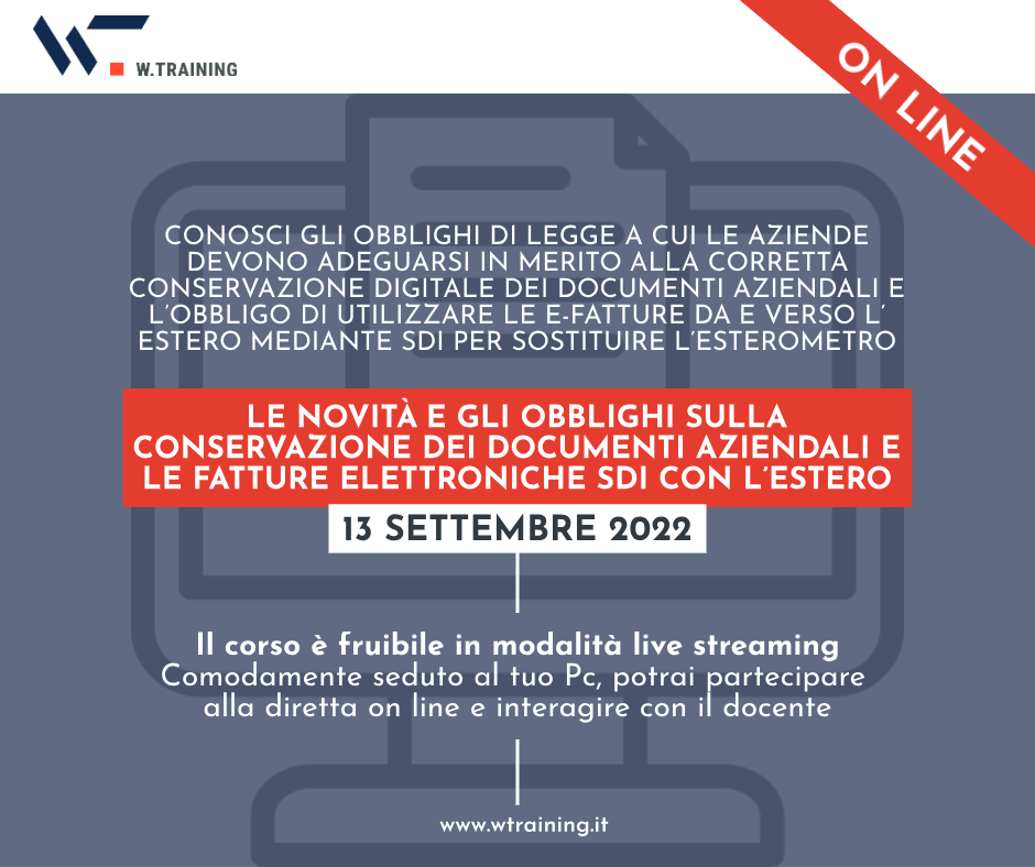 Banner-LE NOVITÀ E GLI OBBLIGHI SULLA CONSERVAZIONE DEI DOCUMENTI AZIENDALI E LE FATTURE ELETTRONICHE SDI CON L’ESTERO