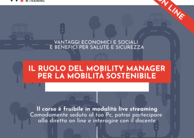 IL RUOLO DEL MOBILITY MANAGER PER LA MOBILITÀ SOSTENIBILE
