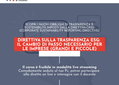 DIRETTIVA SULLA TRASPARENZA ESG: IL CAMBIO DI PASSO NECESSARIO PER LE IMPRESE (GRANDI E PICCOLE)