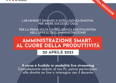 AMMINISTRAZIONE SMART: AL CUORE DELLA PRODUTTIVITÀ – SECONDA EDIZIONE