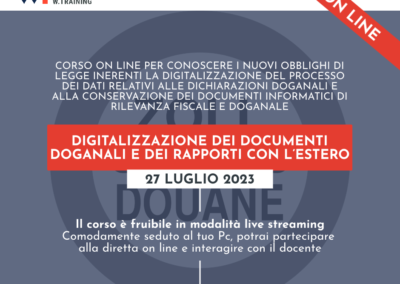 DIGITALIZZAZIONE DEI DOCUMENTI DOGANALI E DEI RAPPORTI CON L’ESTERO