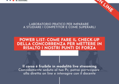 POWER LIST: COME FARE IL CHECK-UP DELLA CONCORRENZA PER METTERE IN RISALTO I NOSTRI PUNTI DI FORZA