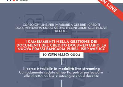 I CAMBIAMENTI NELLA GESTIONE DEI DOCUMENTI DEL CREDITO DOCUMENTARIO: LA NUOVA PRASSI BANCARIA PUBBL. ISBP 821E ICC
