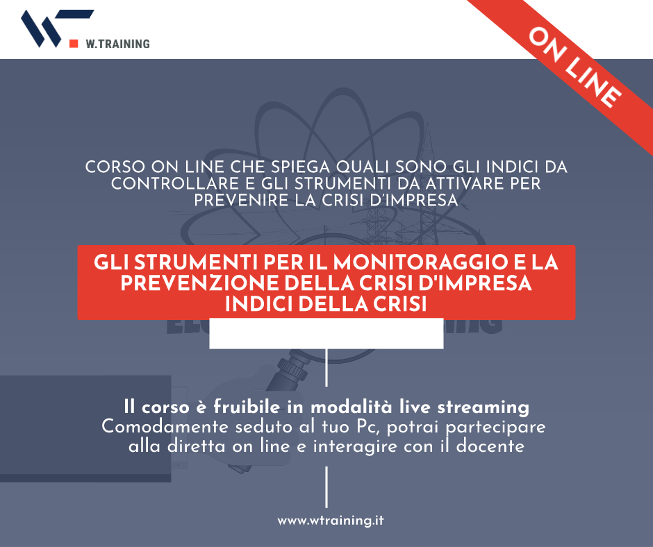 Gli strumenti per il monitoraggio e la prevenzione della crisi d’impresa – Indici della crisi